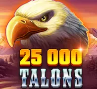 25000 TALONS — game at Cuci666